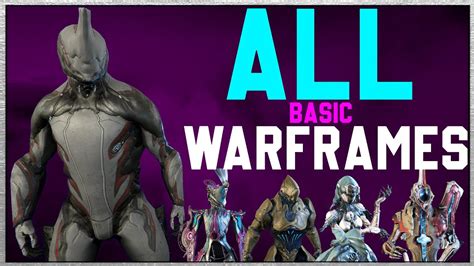 how many warframes|Every Warframe, and how to get them all, in Warframe.